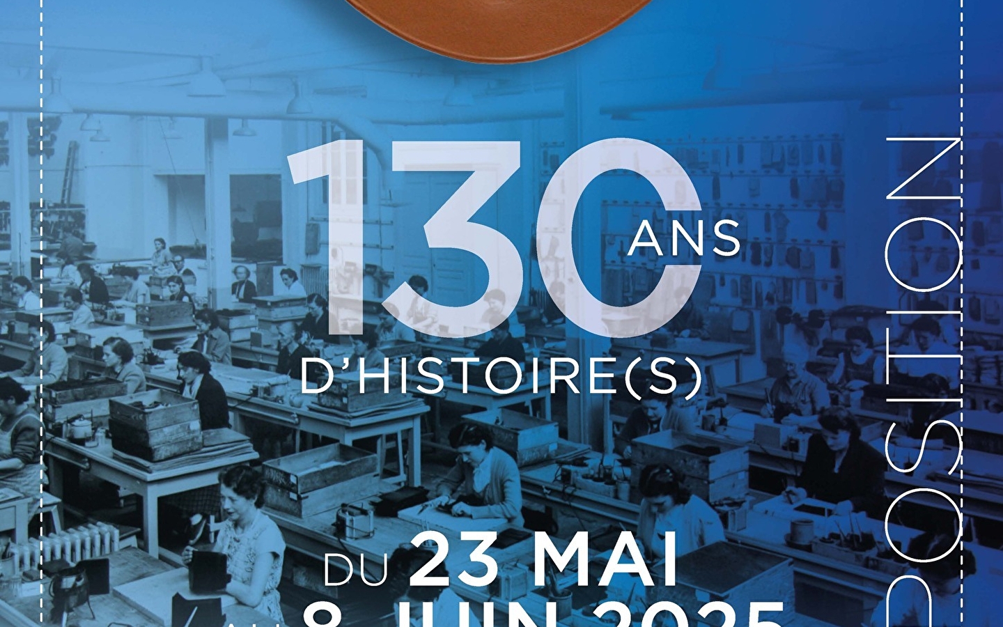 Exposition 'Le Tanneur et Belley, 130 ans d'histoire(s)'