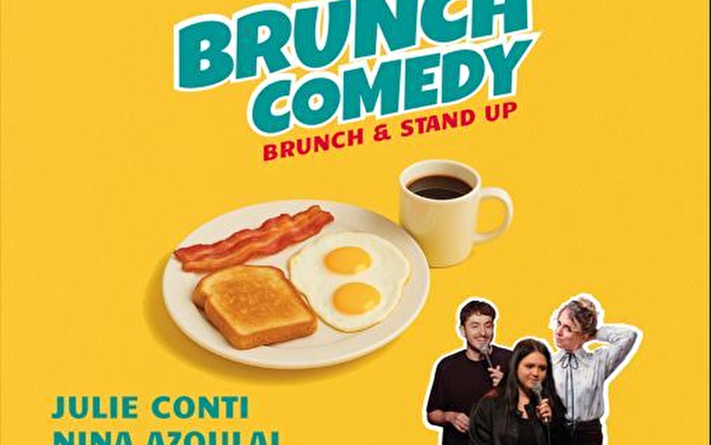 Brunch Comedy: Julie Conti, Nina Azoulai and Victor Parnaso - Festival Drôlement Bien
