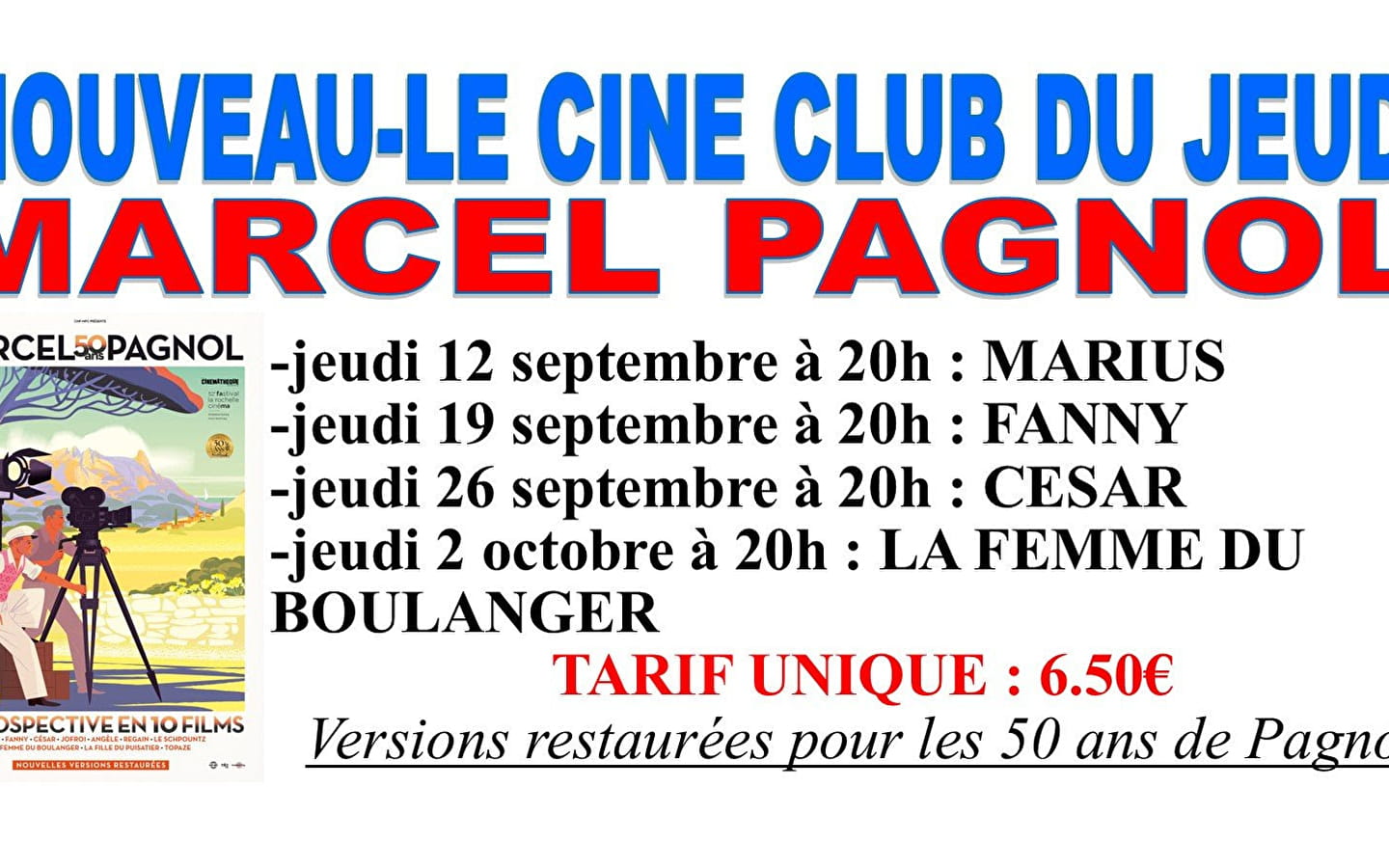 Ciné-club du jeudi spécial Marcel Pagnol