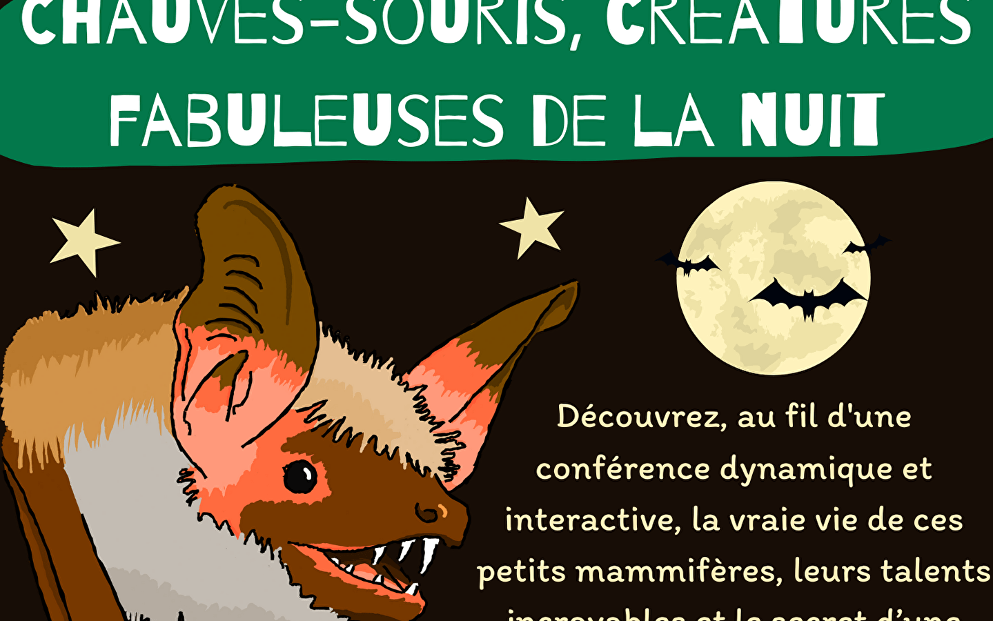 La conf du Mois : Chauves-souris, créatures fabuleuses de la nuit