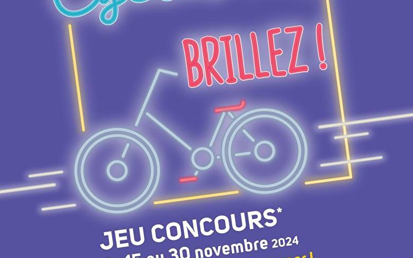 Cyclistes brillez ! Faites-vous bien voir !