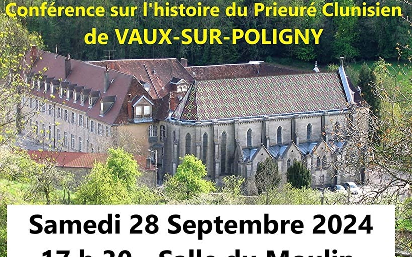 The history of the priory at Vaux-sur-Poligny