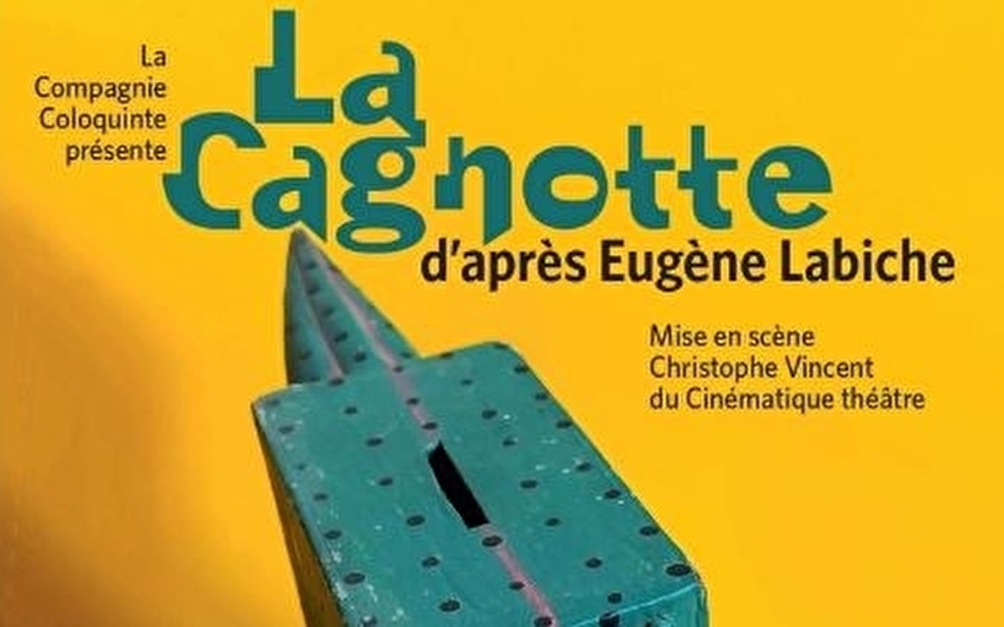 Theatre Cie Coloquinte 'La Cagnotte' (The Kitty)