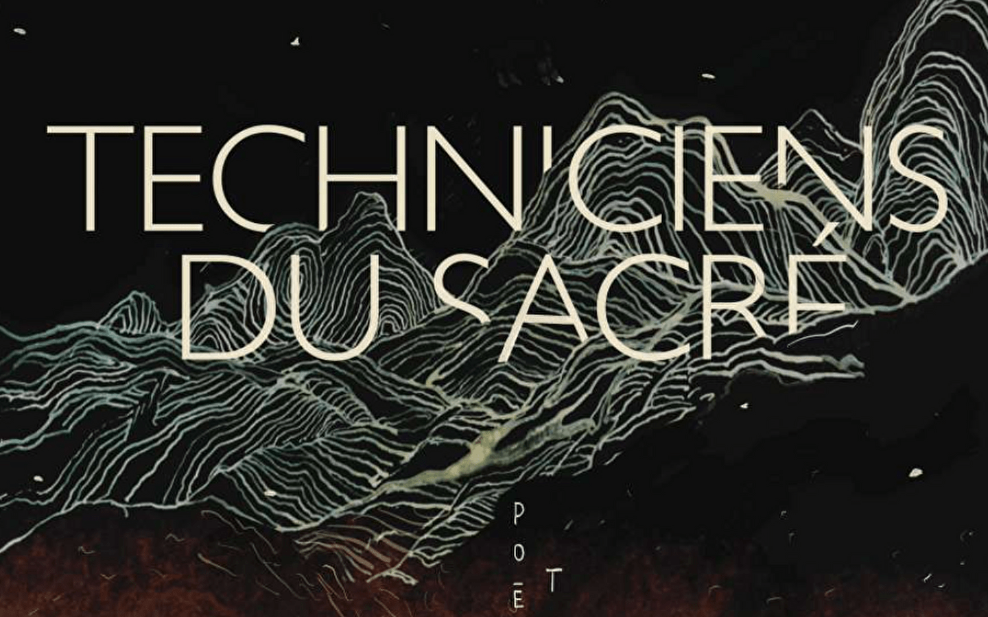Les récits vivants : Technicians of the sacred