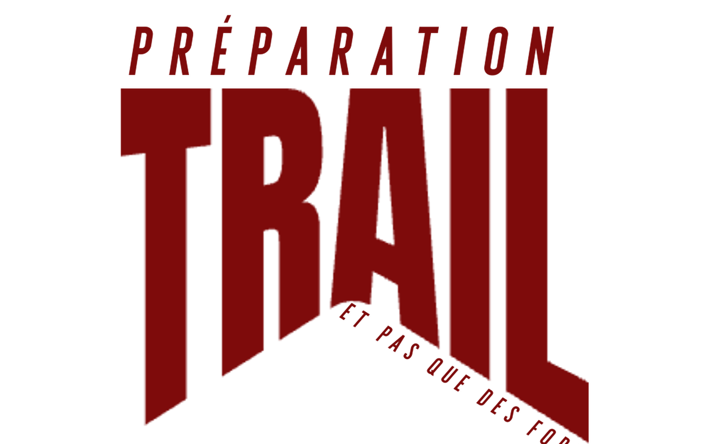 Trail preparation programme (and not just the Forts)