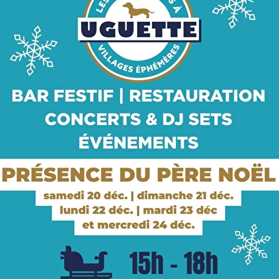 Noël à la Guinguette à Uguette