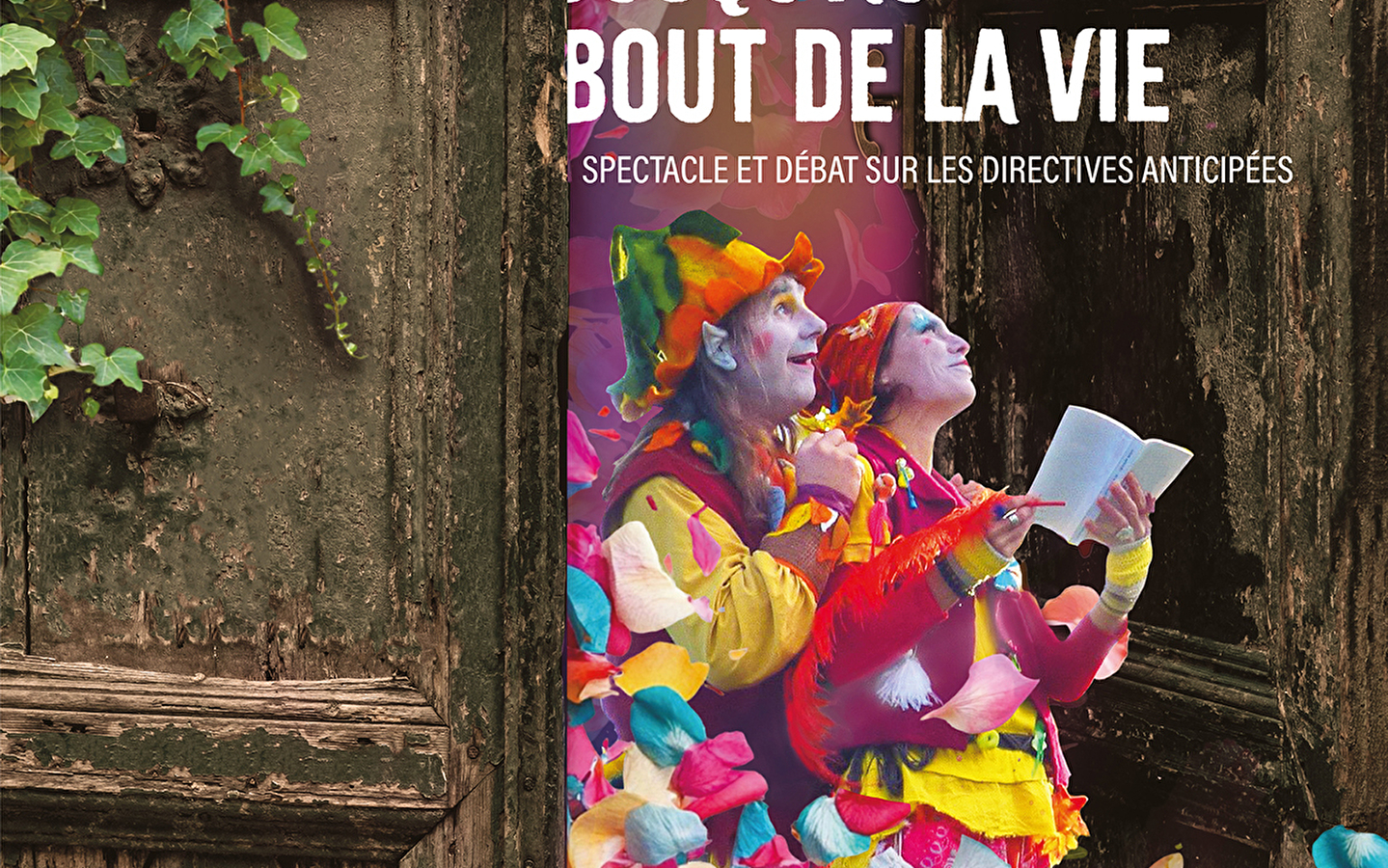 Derrière la porte jusqu'au bout de la vie