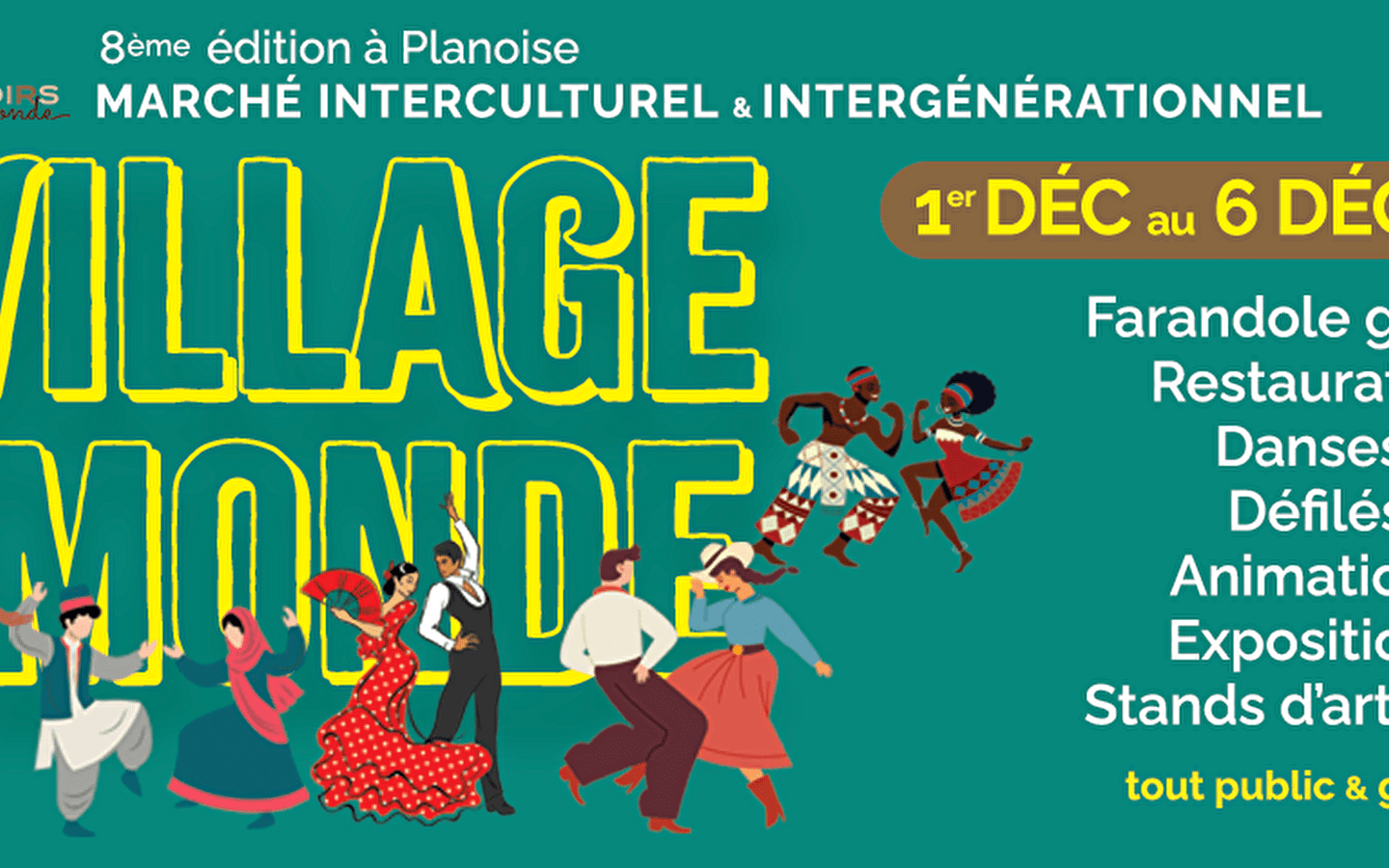 Danses, Village du monde - 8th edition of the intercultural and intergenerational market