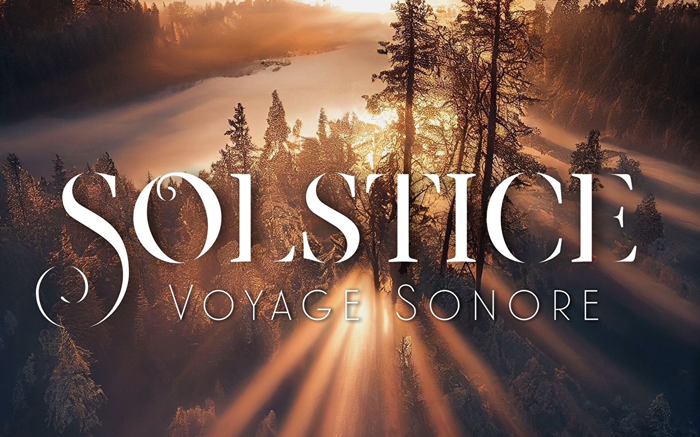 Solstice, a journey in sound