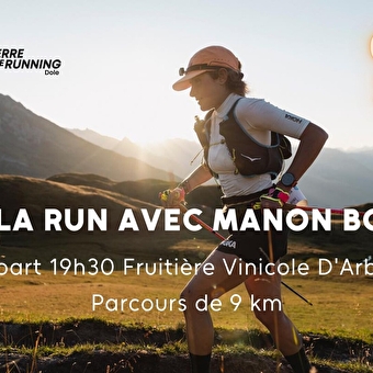 Bla-Bla Run with Manon Bohard - ARBOIS