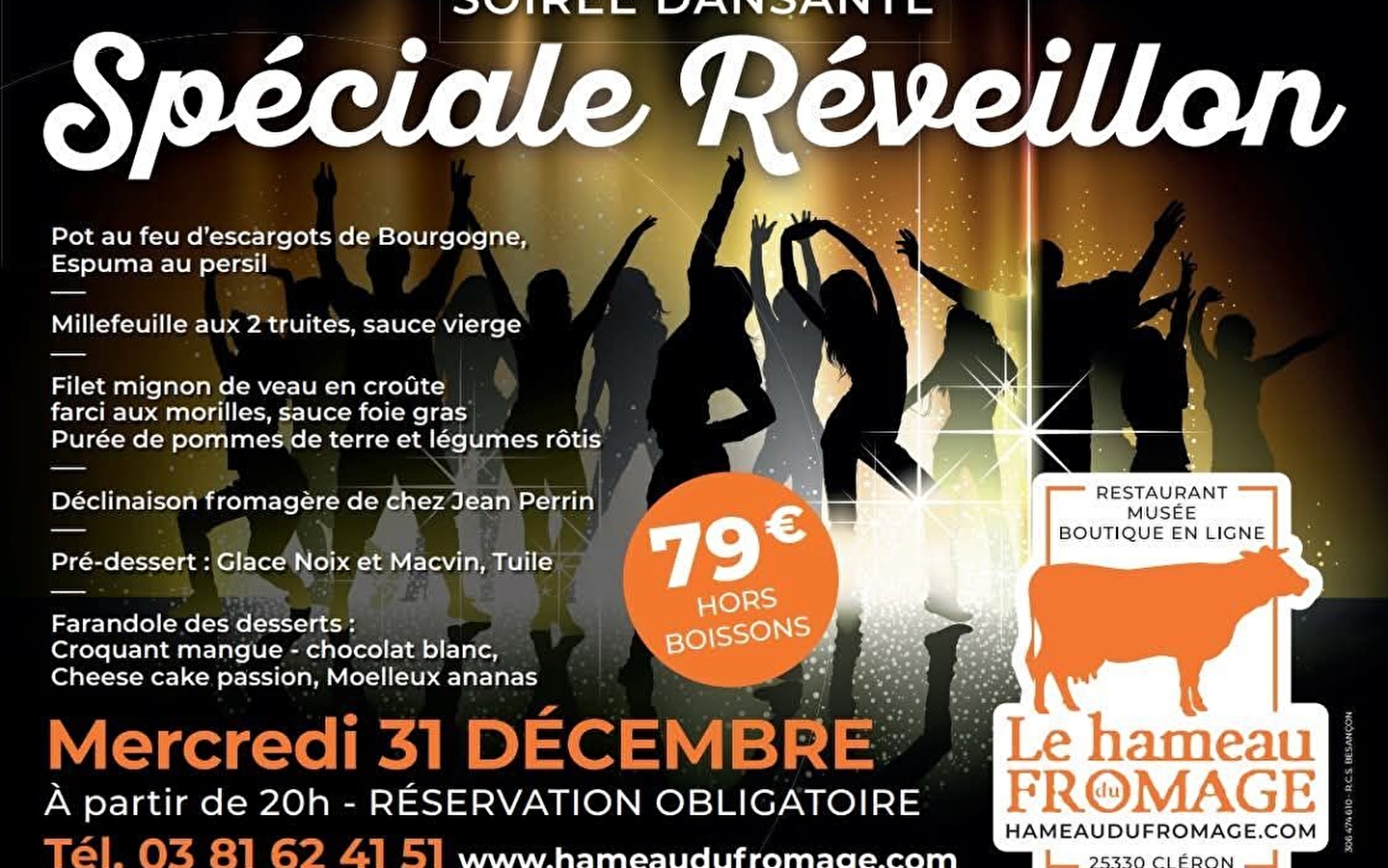 Special New Year's Eve dance at the Hameau du fromage