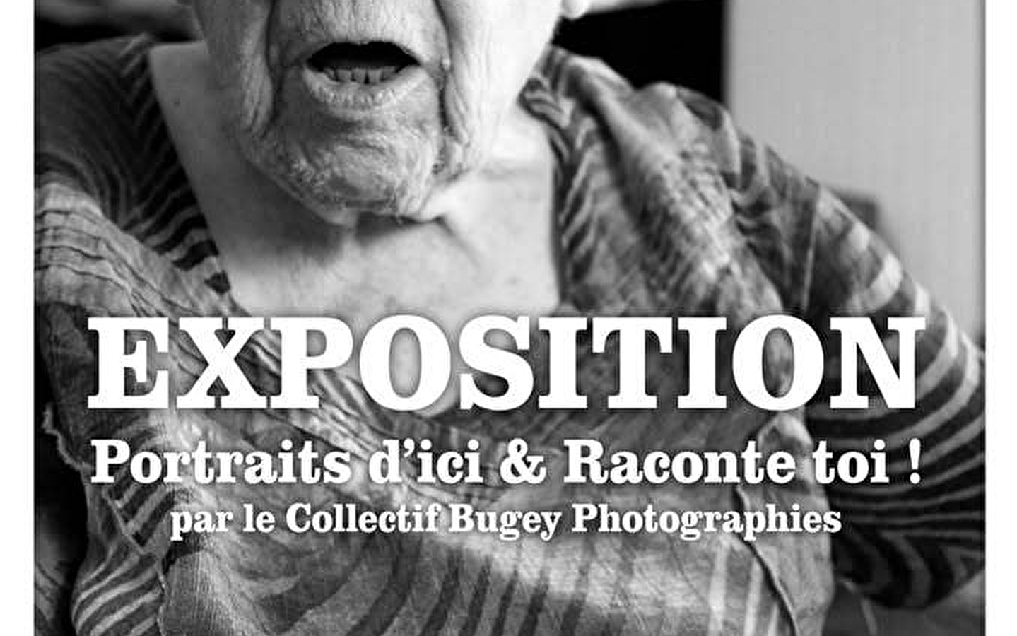 Exposition de photographies 'Portraits d'ici - Raconte toi !'