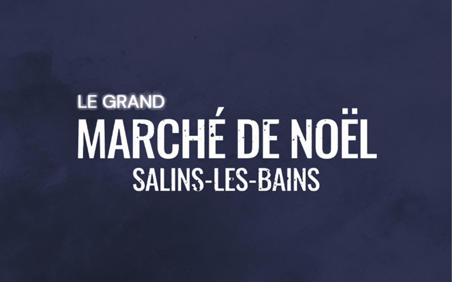 Le Grand Marché de Noël