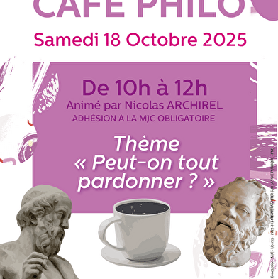 Café Philo « Peut-on tout pardonner ? »
